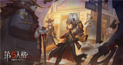 黄金大迷案,荒野西部行《第五人格》第十一赛季·精华1今日上线!